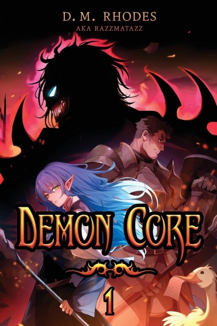 Demon Core: A Dungeon-Core LitRPG