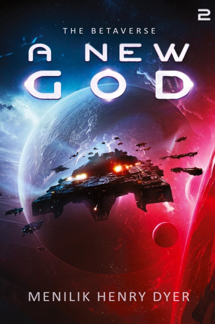 A New God: A Sci-Fi Thriller Space Adventure