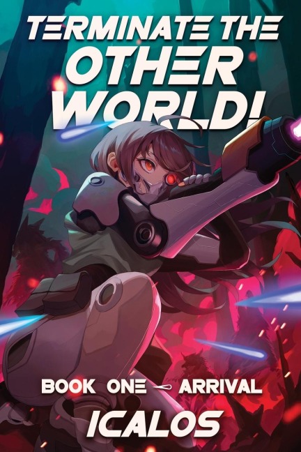 Arrival: A Humorous Isekai LitRPG