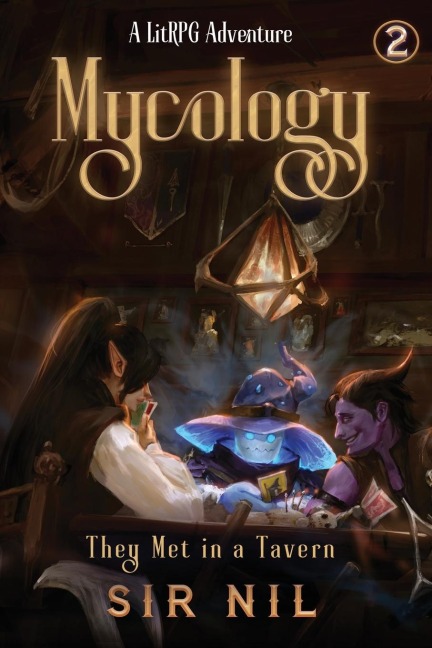 They Met in a Tavern: A LitRPG Adventure