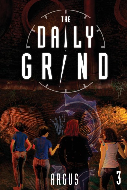 The Daily Grind 3: A Slice-of-Life LitRPG