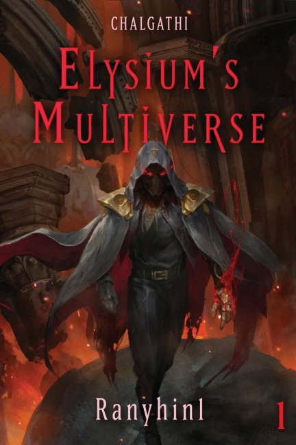 Chalgathi: An Apocalypse LitRPG
