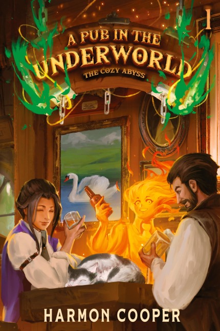 A Pub in the Underworld: A Slice-of-Life LitRPG Adventure