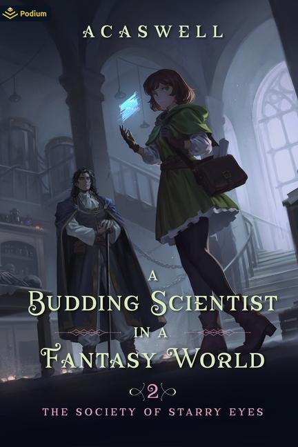 The Society of Starry Eyes: An Isekai LitRPG