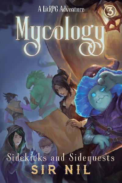 Sidekicks and Sidequests: A LitRPG Adventure