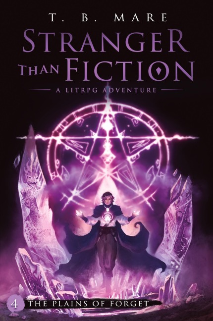 The Plains of Forget: A LitRPG Adventure