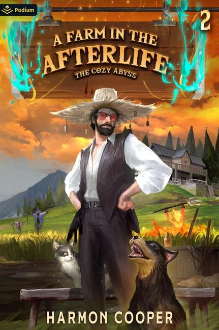 A Farm in the Afterlife: A Slice-of-Life LitRPG Adventure