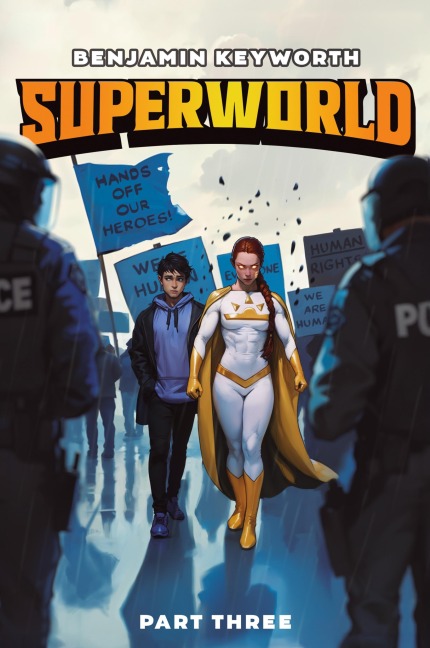 Superworld 3: An Alternate Reality Fantasy