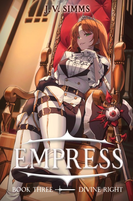 Divine Right: A World Conquest Isekai