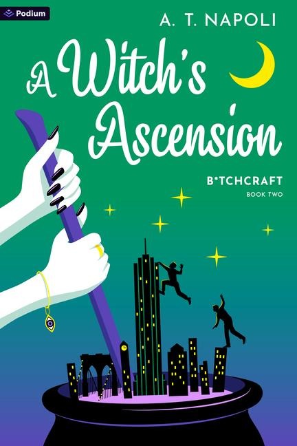A Witch's Ascension: A Supernatural Romantic Comedy