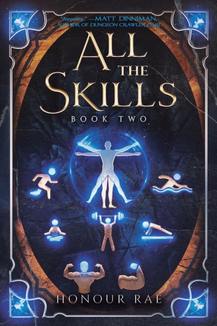 All the Skills 2: A Deck-Building LitRPG