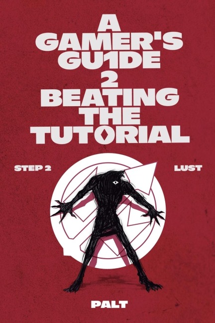 Step 2: Lust: A LitRPG Adventure