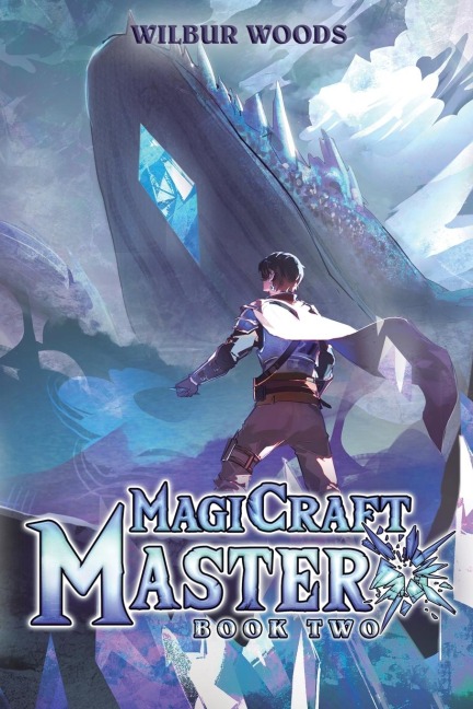 MagiCraft Master 2: A Mass Isekai LitRPG