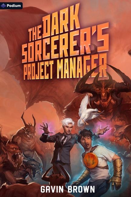 The Dark Sorcerers Project Manager: A Humorous Urban Fantasy