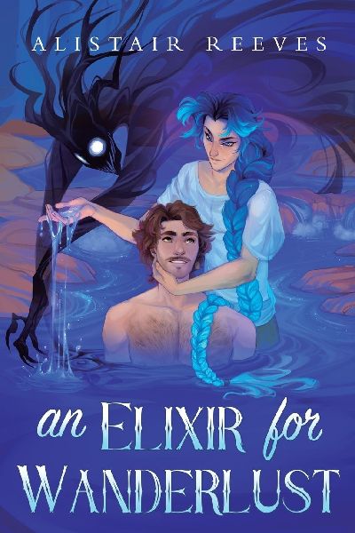 An Elixir for Wanderlust: A Romantasy