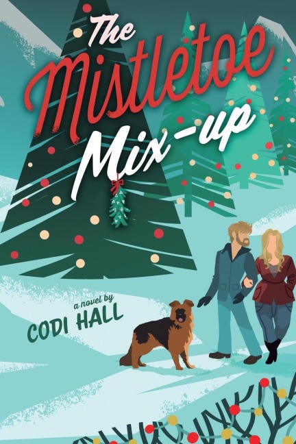 The Mistletoe Mix-up: A Holiday Romance