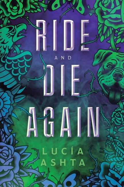 Ride and Die Again: A Paranormal Romance