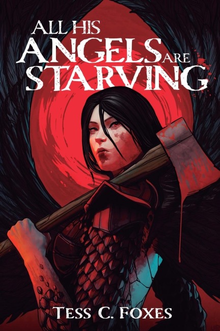 All His Angels Are Starving: A Survival Horror LitRPG