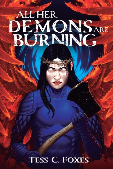 All Her Demons Are Burning: A Survival Horror LitRPG