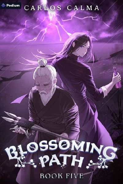 Blossoming Path 5: A Xianxia Litrpg