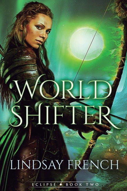 World Shifter: A Sci-Fi Romantasy