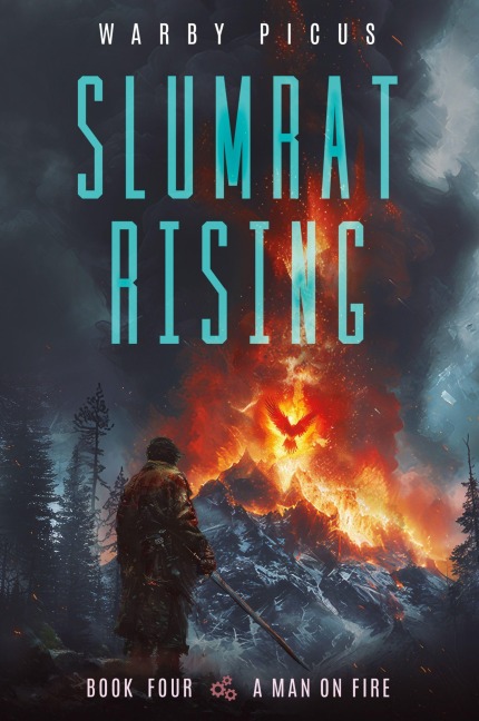 A Man on Fire: A Cyberpunk LitRPG