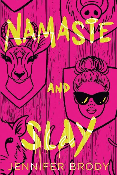 Namaste and Slay: A Dark Romantic Thriller