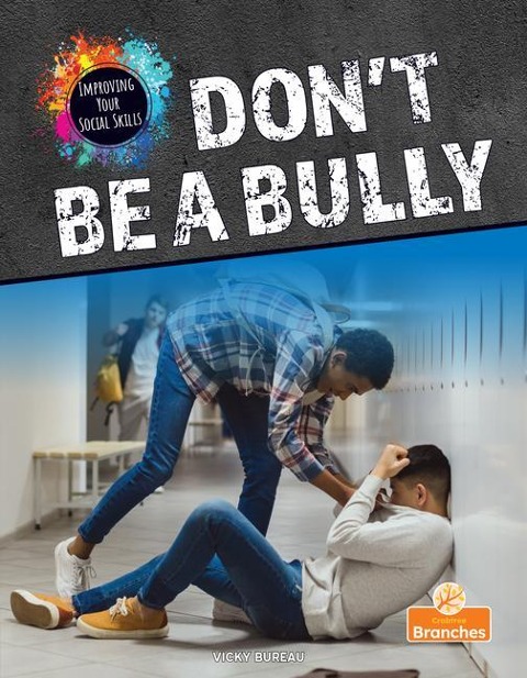 Dont Be a Bully