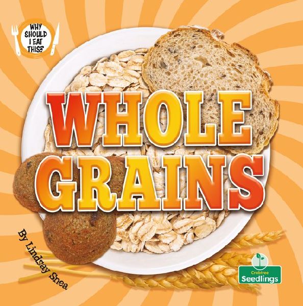 Whole Grains
