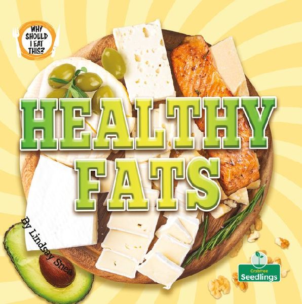 Healthy Fats