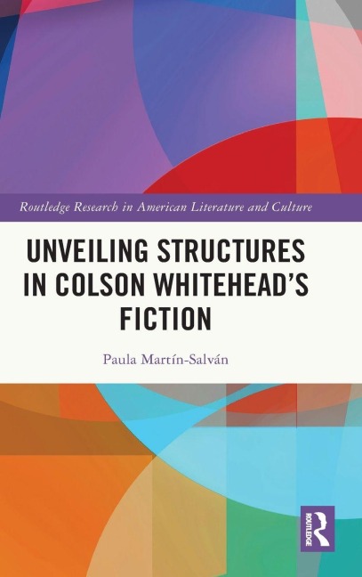 Unveiling Structures in Colson Whiteheads Fiction