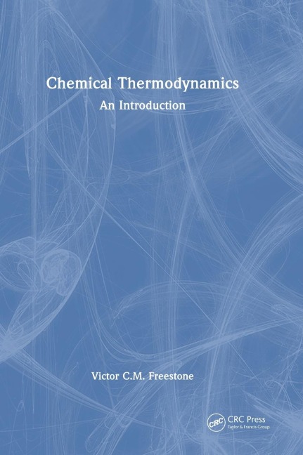 Chemical Thermodynamics: An Introduction