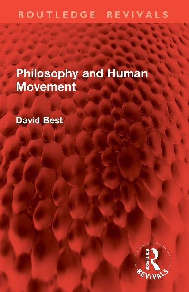 Philosophy and Human Movement