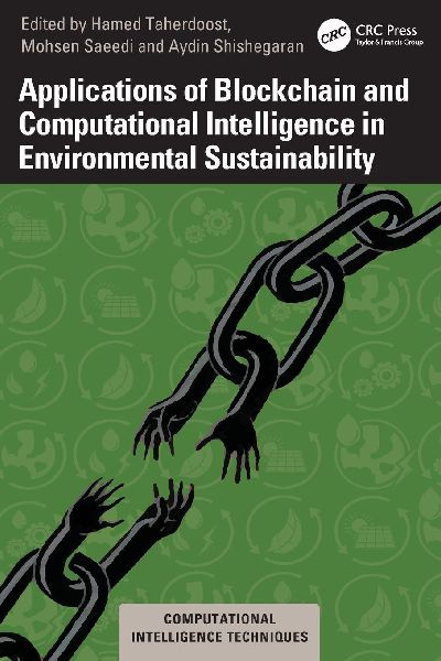 Applications of Blockchain and Computational Intelligence in Environmental Sustainability