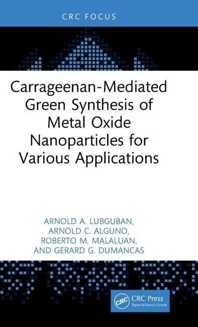 Carrageenan-Mediated Green Synthesis of Metal Oxide Nanoparticles for Various Applications