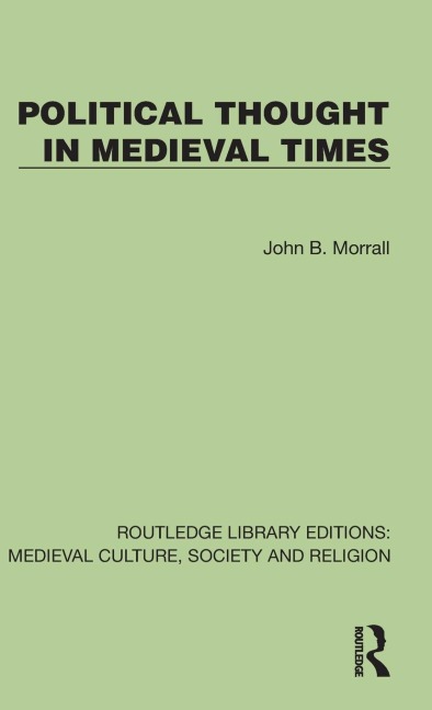 Political Thought in Medieval Times