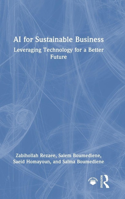 AI for Sustainable Business: Leveraging Technology for a Better Future