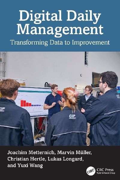 Digital Daily Management: Transforming Data to Improvement