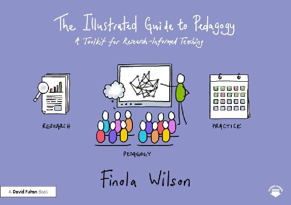 The Illustrated Guide to Pedagogy: A Toolkit for Research-Informed Teaching