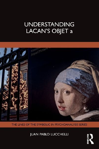 Understanding Lacans Objet a