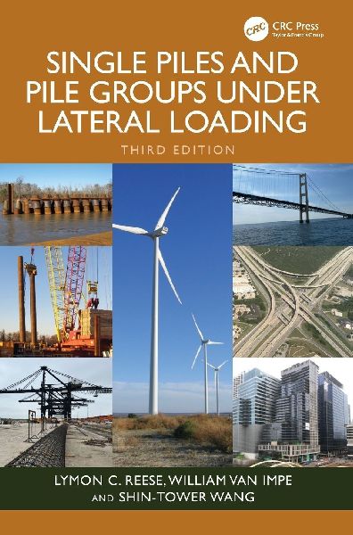 Single Piles and Pile Groups Under Lateral Loading