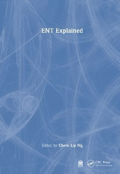 ENT Explained