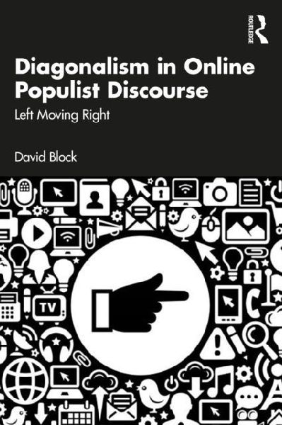 Diagonalism in Online Populist Discourse: Left Moving Right