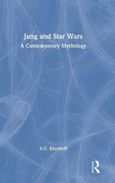 Jung and Star Wars: A Contemporary Mythology