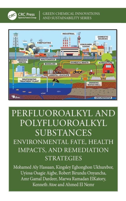 Perfluoroalkyl and Polyfluoroalkyl Substances: Environmental Fate, Health Impacts, and Remediation Strategies