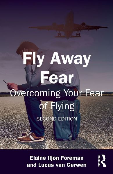 Fly Away Fear: Overcoming Your Fear of Flying
