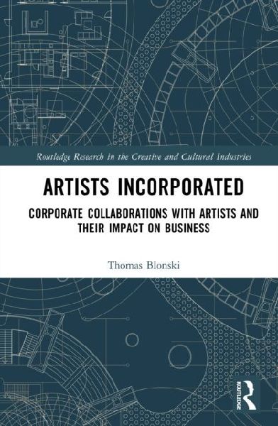 Artists Incorporated: Corporate Collaborations with Artists and their Impact on Business