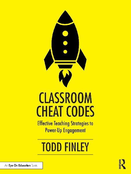 Classroom Cheat Codes: Effective Teaching Strategies to Power-Up Engagement