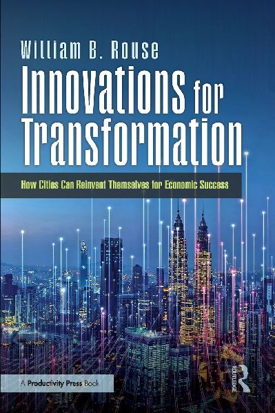 Innovations for Transformation: How Cities Can Reinvent Themselves for Economic Success
