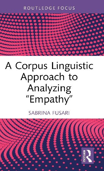 A Corpus Linguistic Approach to Analyzing "Empathy"